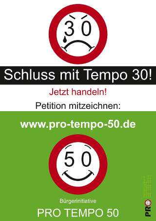 Plakat der Bürgerinitiative pro Tempo 50 mit Werbung für Petition gegen Tempo 30 in Wiblingen und anderen Ortsteilen von Ulm und Umgebung